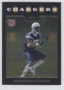 2008 Topps Chrome - [Base] #TC265 - Antoine Cason