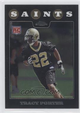 2008 Topps Chrome - [Base] #TC267 - Tracy Porter