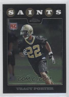 2008 Topps Chrome - [Base] #TC267 - Tracy Porter