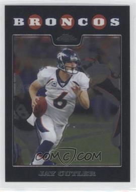 2008 Topps Chrome - [Base] #TC7 - Jay Cutler