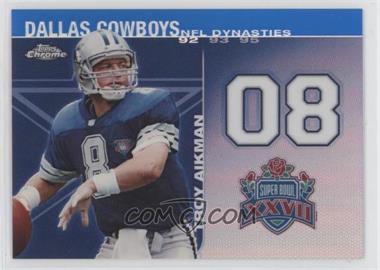 2008 Topps Chrome - NFL Dynasties Tribute - Blue Refractor #DYNC-TA - Troy Aikman /50