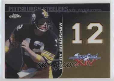 2008 Topps Chrome - NFL Dynasties Tribute #DYNC-TBR2 - Terry Bradshaw