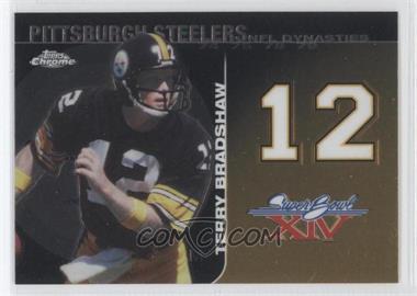 2008 Topps Chrome - NFL Dynasties Tribute #DYNC-TBR2 - Terry Bradshaw