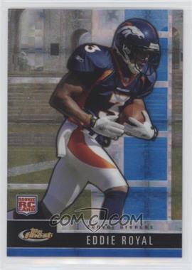 2008 Topps Finest - [Base] - Blue Refractor/X-Fractor #142 - Rookie Refractors - Eddie Royal /50