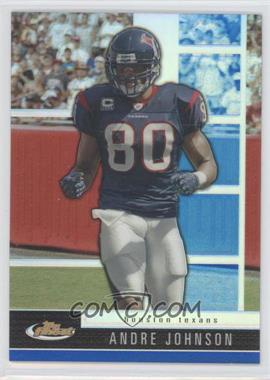 2008 Topps Finest - [Base] - Blue Refractor/X-Fractor #58 - Andre Johnson