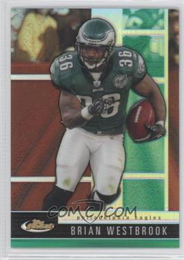 2008 Topps Finest - [Base] - Green Refractor/X-Fractor #26 - Brian Westbrook /299