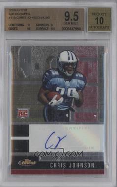 2008 Topps Finest - [Base] - Rookie Autographs #116 - Chris Johnson [BGS 9.5 GEM MINT]