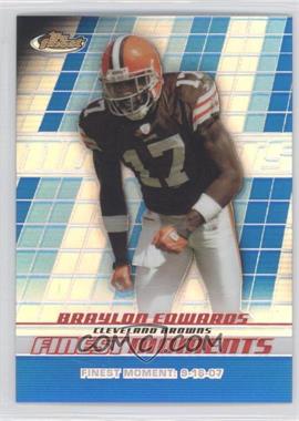 2008 Topps Finest - Finest Moments - Blue Refractor #FM-BE - Braylon Edwards /299