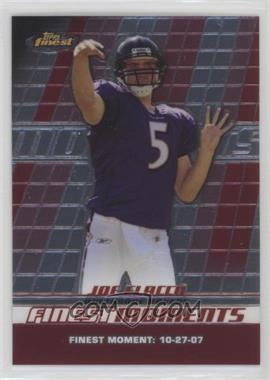 2008 Topps Finest - Finest Moments #FM-JF - Joe Flacco