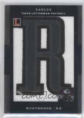 2008 Topps Letterman - Letterman Patch #LP-BW - Brian Westbrook /9