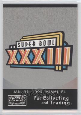 2008 Topps Mayo - Super Bowl Logo History #SB33-B - Super Bowl XXXIII