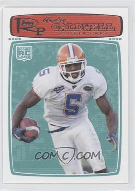 2008 Topps Rookie Progression - [Base] #208 - Andre Caldwell