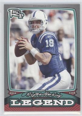 2008 Topps Rookie Progression - Legends #PL-PM - Peyton Manning