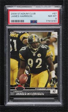 2008 Topps Stadium Club - [Base] #87 - James Harrison [PSA 8 NM‑MT]