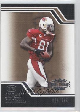 2008 Topps Triple Threads - [Base] - Sepia #53 - Anquan Boldin /249