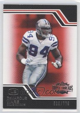 2008 Topps Triple Threads - [Base] #88 - DeMarcus Ware /779