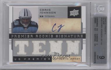 2008 UD Premier - [Base] - Jersey 1 #105 - Premier Rookie Signature Memorabilia - Chris Johnson /60 [BGS 9 MINT]