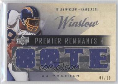 2008 UD Premier - Premier Remnants 4 - 10 #PR4-WI - Kellen Winslow /10