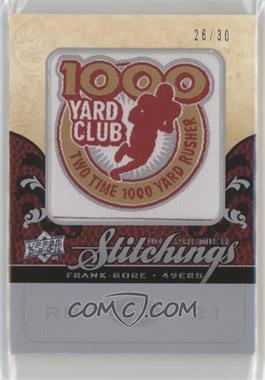 2008 UD Premier - Premier Stitchings - Variation Logo Silver #PS-FG - Frank Gore /30