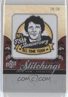 2008 UD Premier - Premier Stitchings - Variation Logo Silver #PS-JH - Jack Ham /30