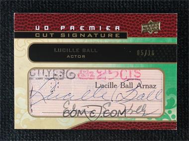 2008 UD Premier - Premier Stitchings Cut Signature Relics #PSC-LB2 - Lucille Ball /16