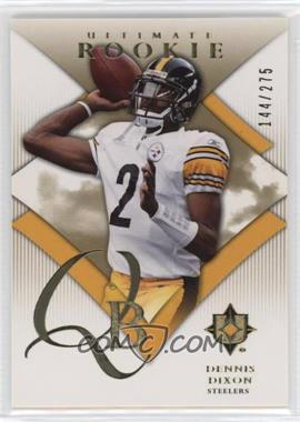 2008 Ultimate Collection - [Base] #148 - Dennis Dixon /275