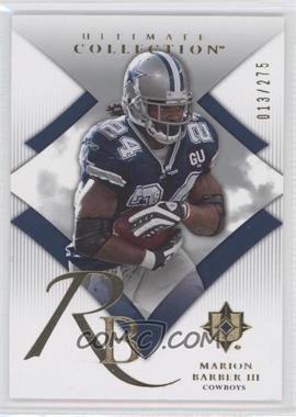 2008 Ultimate Collection - [Base] #52 - Marion Barber III /275