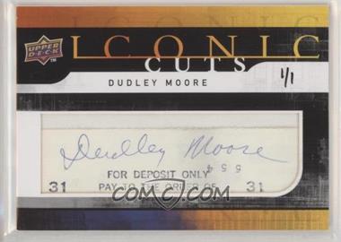 2008 Upper Deck - Iconic Cuts #UD-IC_DUMO - Dudley Moore /1 [EX to NM]