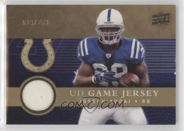 2008 Upper Deck - UD Game Jersey - Gold #UDGJ-JA - Joseph Addai /200 [Noted]