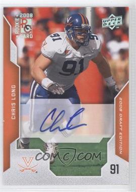 2008 Upper Deck Draft Edition - [Base] - Exclusives Autographs #17 - Chris Long