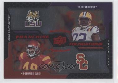 2008 Upper Deck Draft Edition - [Base] - Red Exclusives #227 - Franchise Foundations - Glenn Dorsey, Sedrick Ellis