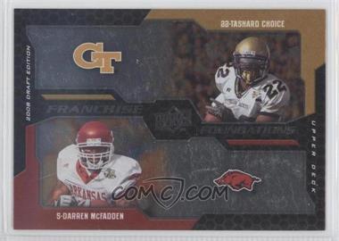 2008 Upper Deck Draft Edition - [Base] #230 - Franchise Foundations - Darren McFadden, Tashard Choice