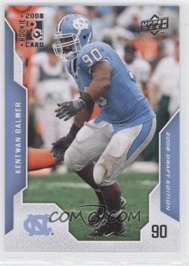 2008 Upper Deck Draft Edition - [Base] #35 - Kentwan Balmer