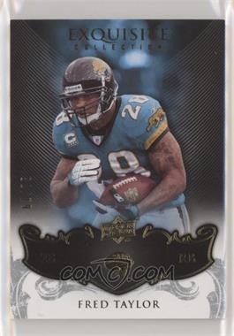 2008 Upper Deck Exquisite Collection - [Base] #45 - Fred Taylor /75