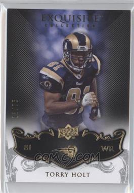 2008 Upper Deck Exquisite Collection - [Base] #90 - Torry Holt /75