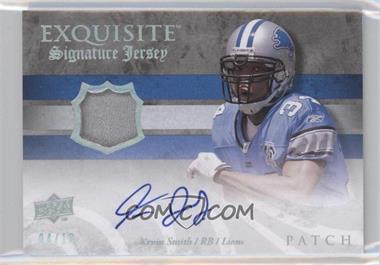 2008 Upper Deck Exquisite Collection - Signature Jerseys - Patch #ESS-KS - Kevin Smith /10