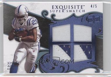 2008 Upper Deck Exquisite Collection - Super Swatch - Patch #SS-JA - Joseph Addai /5