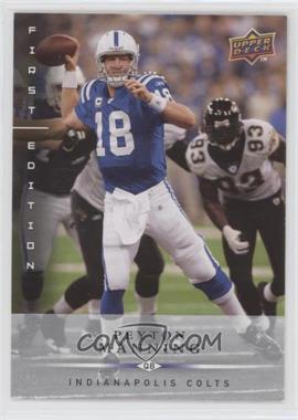 2008 Upper Deck First Edition - [Base] #65 - Peyton Manning [EX to NM]