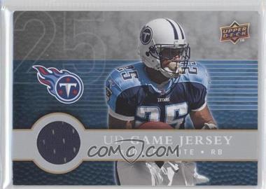 2008 Upper Deck First Edition - UD Game Jersey #FGJ-LW - LenDale White