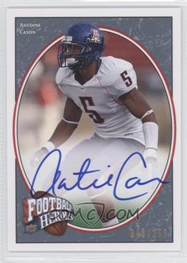 2008 Upper Deck Football Heroes - [Base] - Blue Autographs #108 - Rookie Heroes - Antoine Cason /250