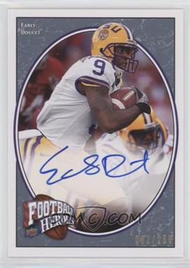 2008 Upper Deck Football Heroes - [Base] - Blue Autographs #142 - Rookie Heroes - Early Doucet III /250