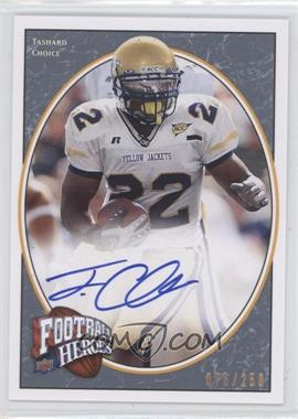 2008 Upper Deck Football Heroes - [Base] - Blue Autographs #193 - Rookie Heroes - Tashard Choice /250