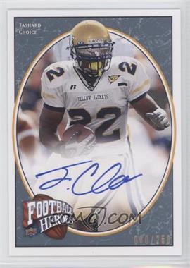 2008 Upper Deck Football Heroes - [Base] - Blue Autographs #193 - Rookie Heroes - Tashard Choice /250