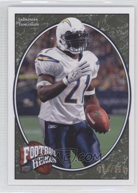 2008 Upper Deck Football Heroes - [Base] - Green #58 - LaDainian Tomlinson /350