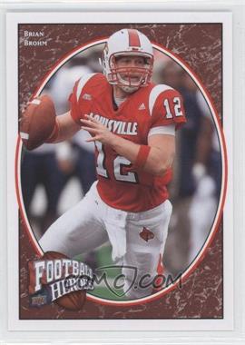 2008 Upper Deck Football Heroes - [Base] #114 - Rookie Heroes - Brian Brohm