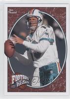 Legendary Heroes - Dan Marino