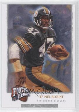 2008 Upper Deck Football Heroes - [Base] #219 - Legendary Heroes - Mel Blount