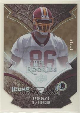 2008 Upper Deck Icons - [Base] - Gold Die-Cut #134 - Fred Davis /75