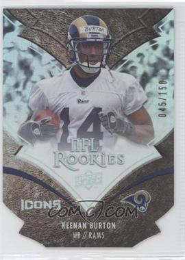 2008 Upper Deck Icons - [Base] - Silver Die-Cut #155 - Keenan Burton /150