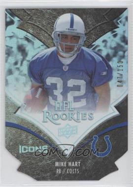 2008 Upper Deck Icons - [Base] - Silver Die-Cut #174 - Mike Hart /150